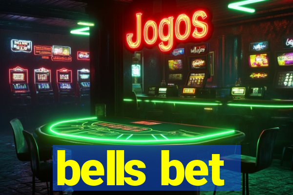 bells bet